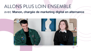 Allons plus loin ensemble | Manon