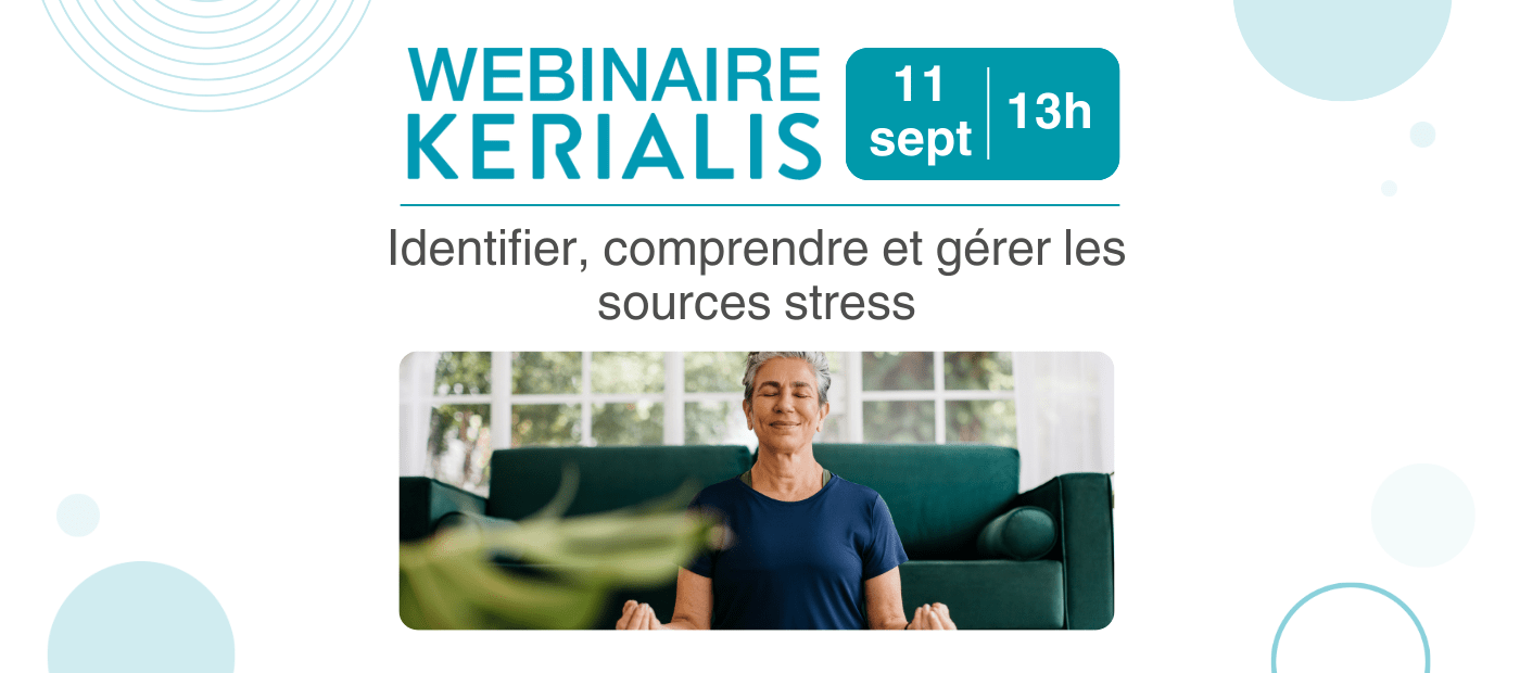 Webinaire : Identifier, comprendre et gérer les sources de stress