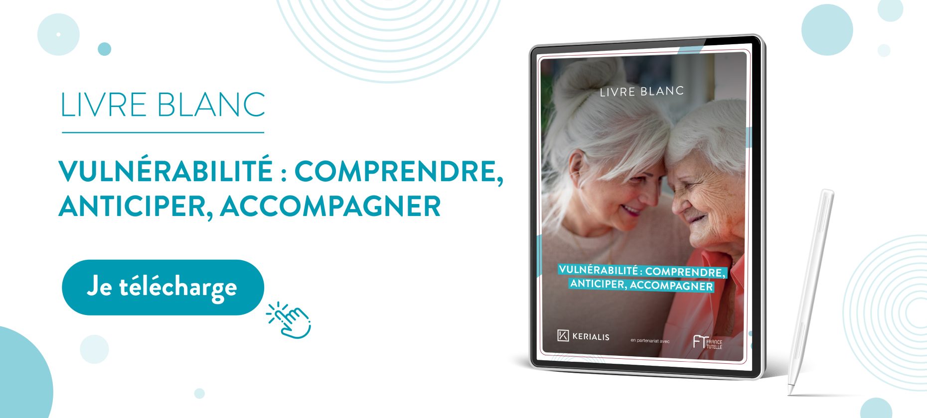 KERIALIS et France TUTELLE publient un livre blanc inédit sur la vulnérabilité