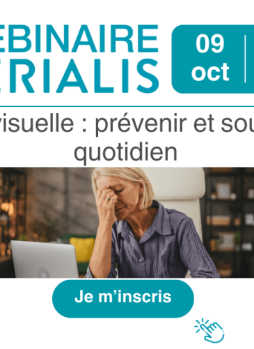 Participez au webinaire « Fatigue visuelle : prévenir et soulager au quotidien »