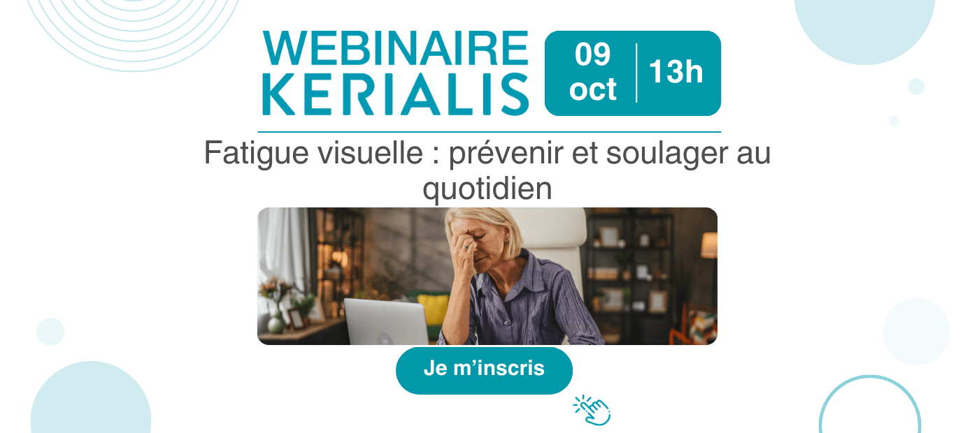 Participez au webinaire « Fatigue visuelle : prévenir et soulager au quotidien »