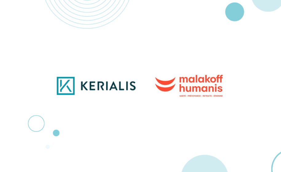 KERIALIS et le Groupe Malakoff Humanis signent un accord en vue d’un protocole de rapprochement