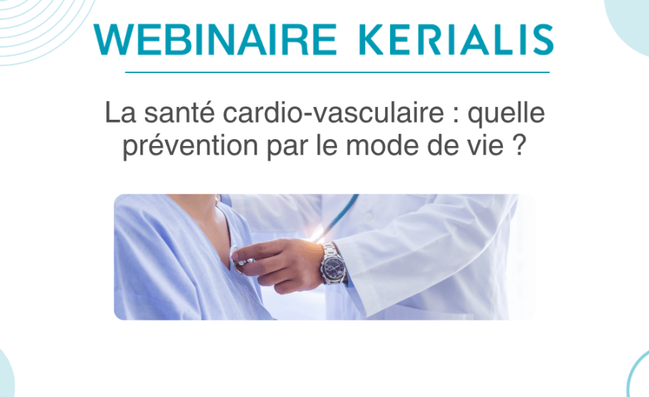 Replay Webinaire : santé cardio-vasculaire et prévention